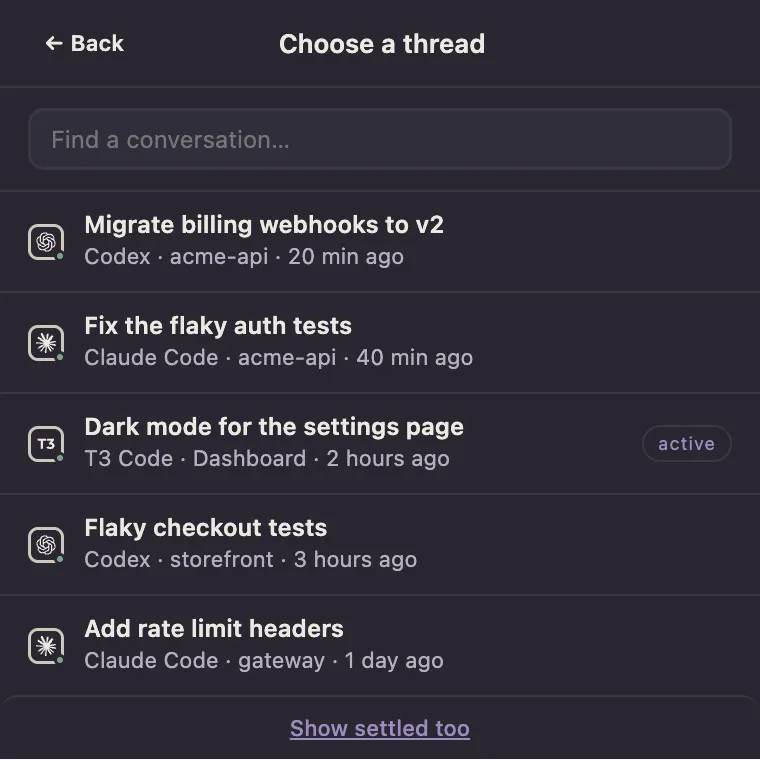 The conversation picker in Agent Auto-Continue listing recent threads from Codex, Claude Code and T3 Code in one list, newest first, each with its agent mark and project name.