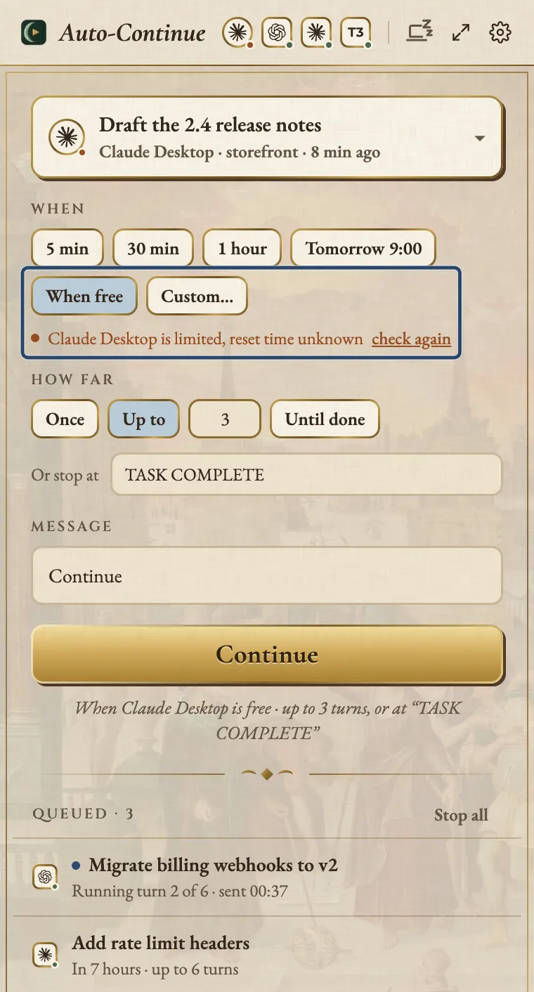 The Agent Auto-Continue composer with the Claude Desktop session Draft the 2.4 release notes picked, When free selected and the note Claude Desktop is limited, reset time unknown, with up to 3 turns or the stop phrase TASK COMPLETE. The line under Continue reads When Claude Desktop is free, up to 3 turns, or at TASK COMPLETE. A blue box marks When free and the limit note.